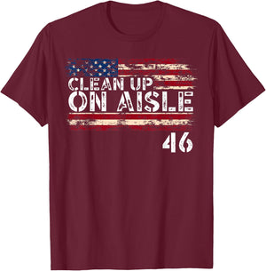 Patriotic American Flag Vintage USA Clean Up On Aisle 46 Men T-Shirt - T-Shirt | Maroon