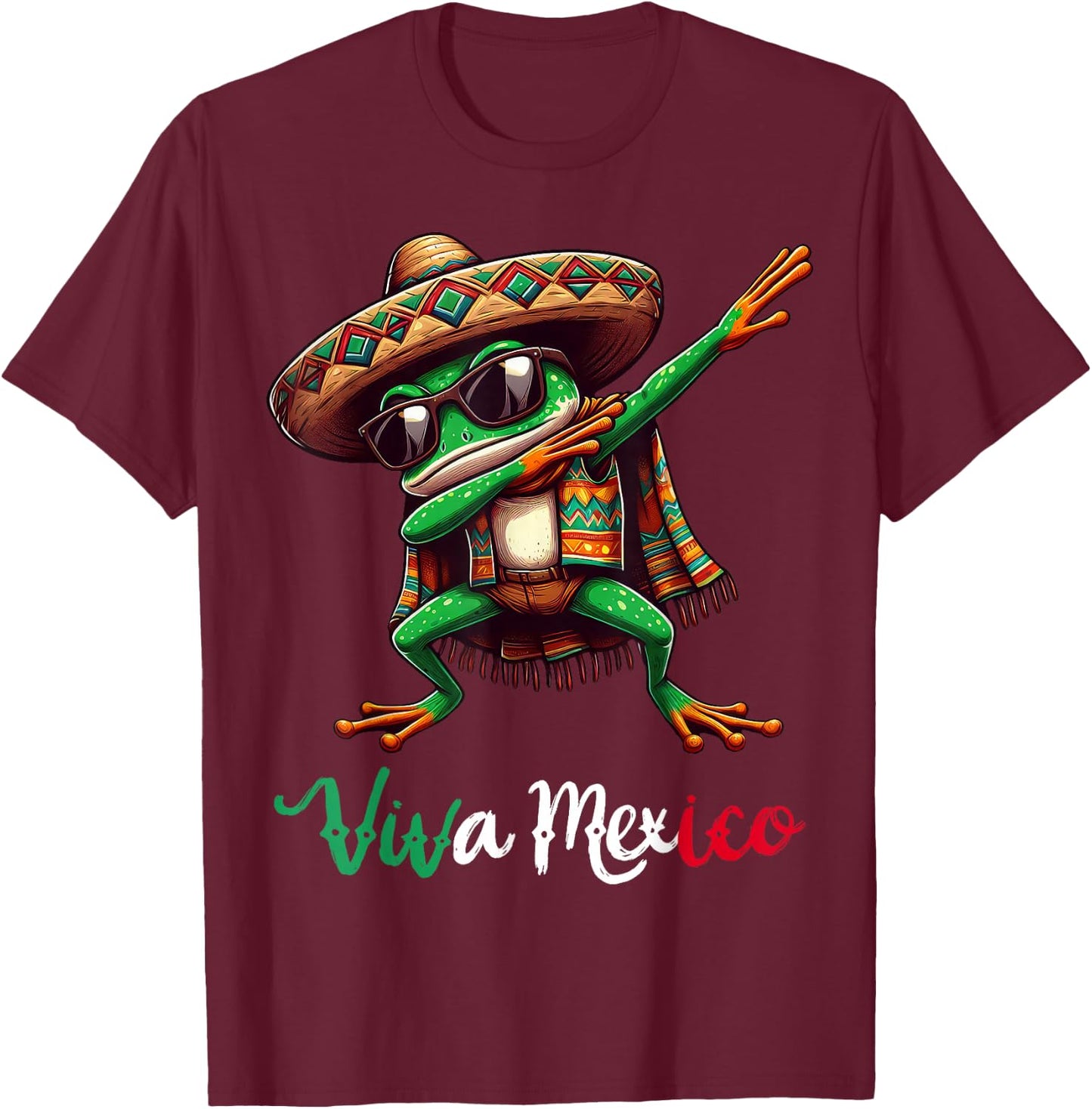 Viva Mexico Dabbing Frog Sombrero Mexican Party T-Shirt - T-Shirt | Maroon