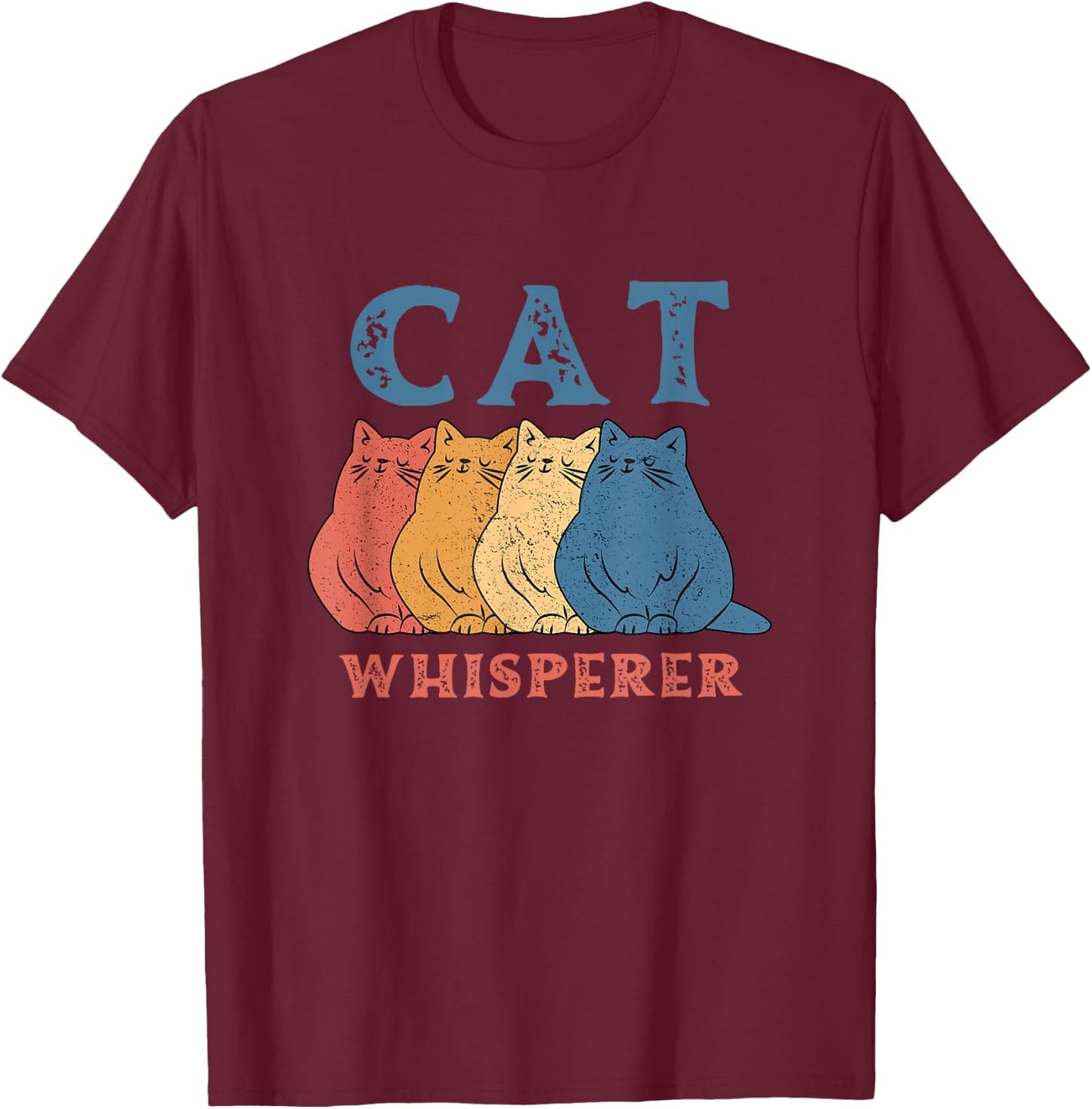 Cat Whisperer Men Women Girls Kids T-Shirt - T-Shirt | Maroon