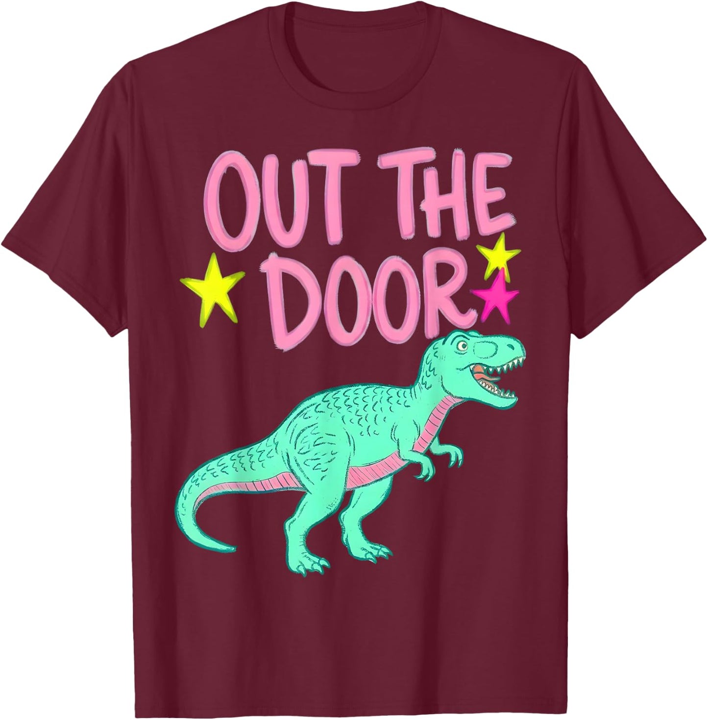 Out The Door Dinosaur Graphic Trendy Summer Gifts Girl Kid T-Shirt - T-Shirt | Maroon