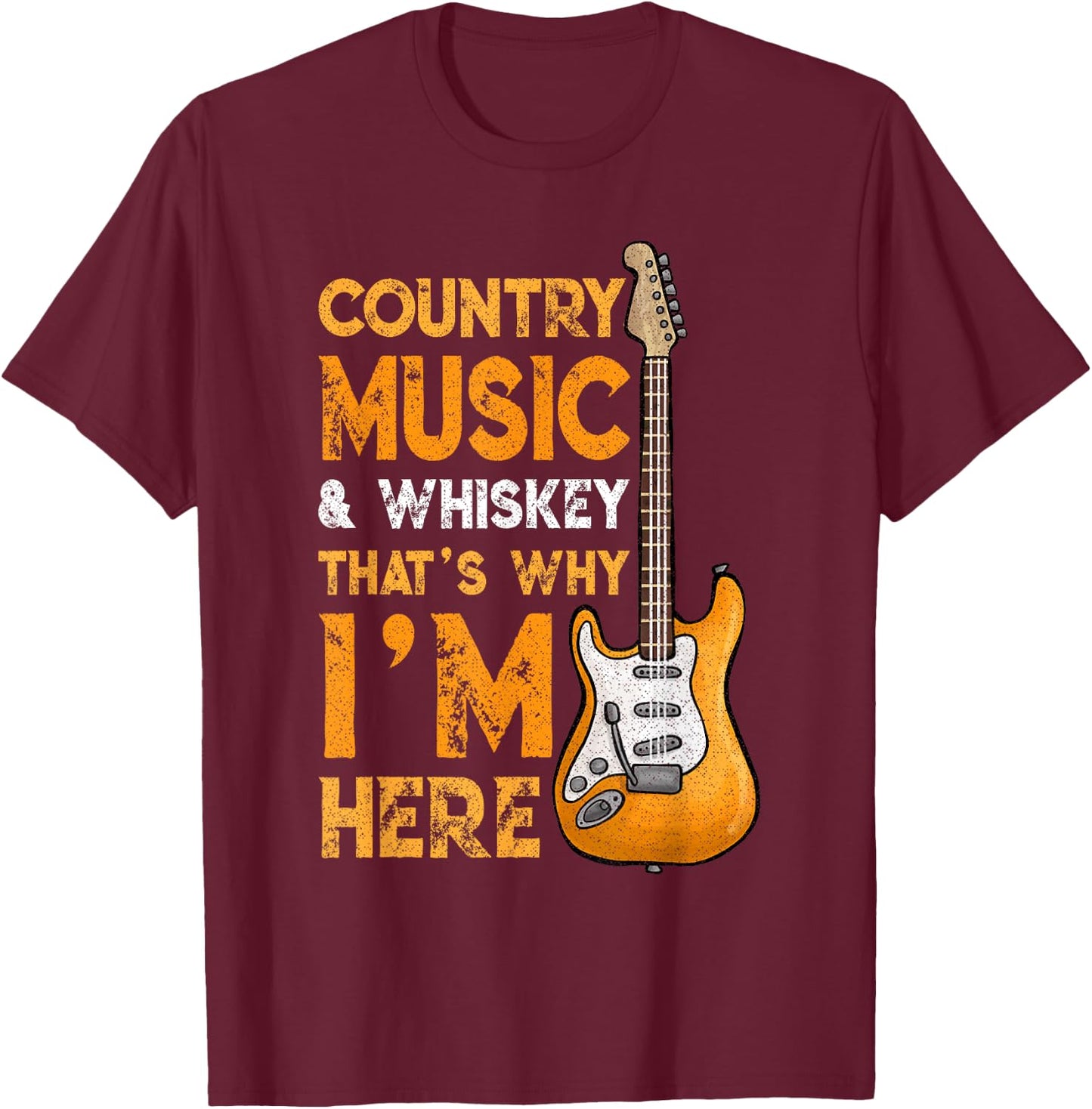 Country Music And Whiskey Bourbon Scotch Lover Drinking T-Shirt - T-Shirt | Maroon