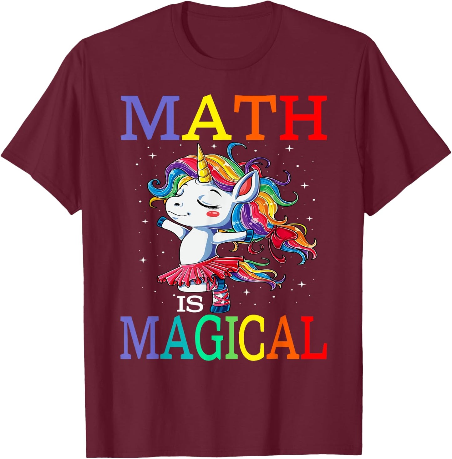 Math Is Magical Unicorn Back To School T-Shirt - T-Shirt | Maroon