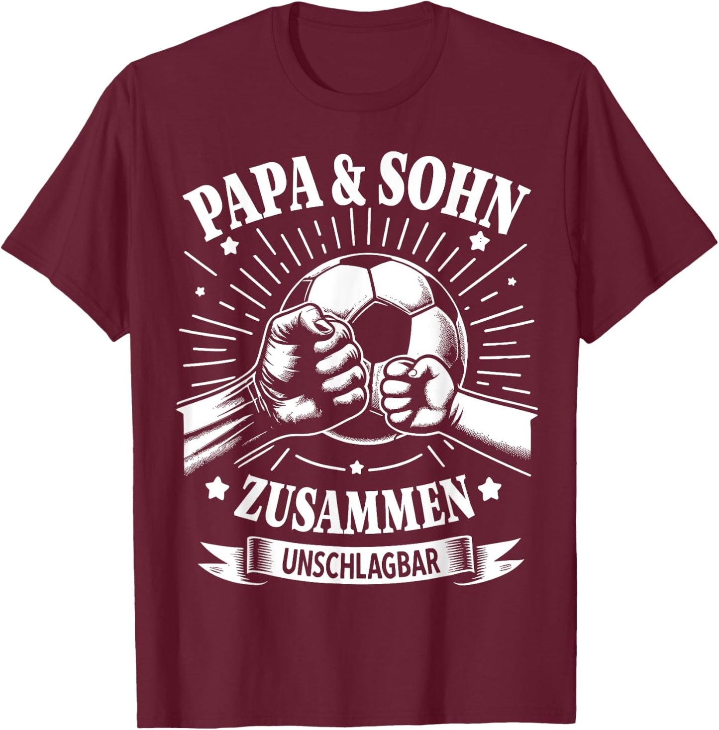 Papa und Sohn Fußball Fussball Spielen Ball Vater Vatertag T-Shirt - T-Shirt | Maroon