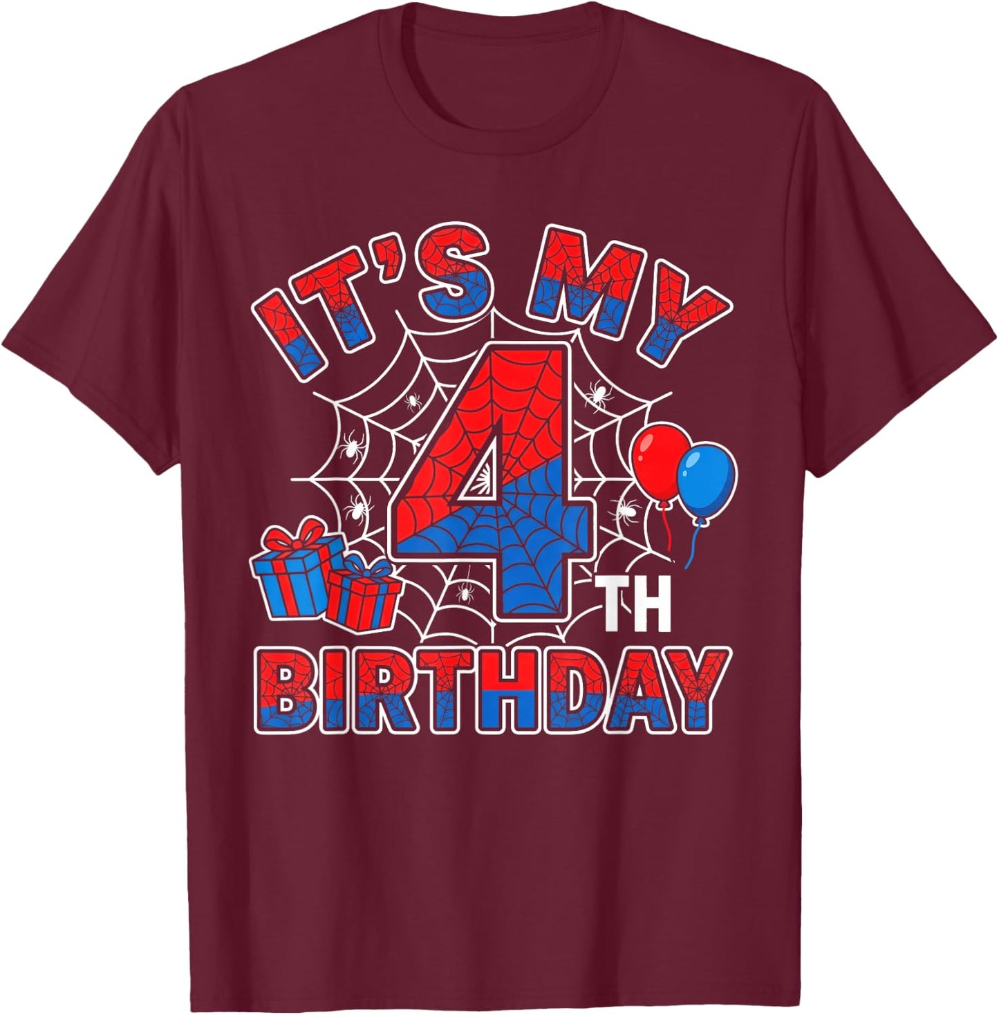 Its My 4th Birthday Boy 4 Year Old Spider Web Birthday Party T-Shirt - T-Shirt | Maroon