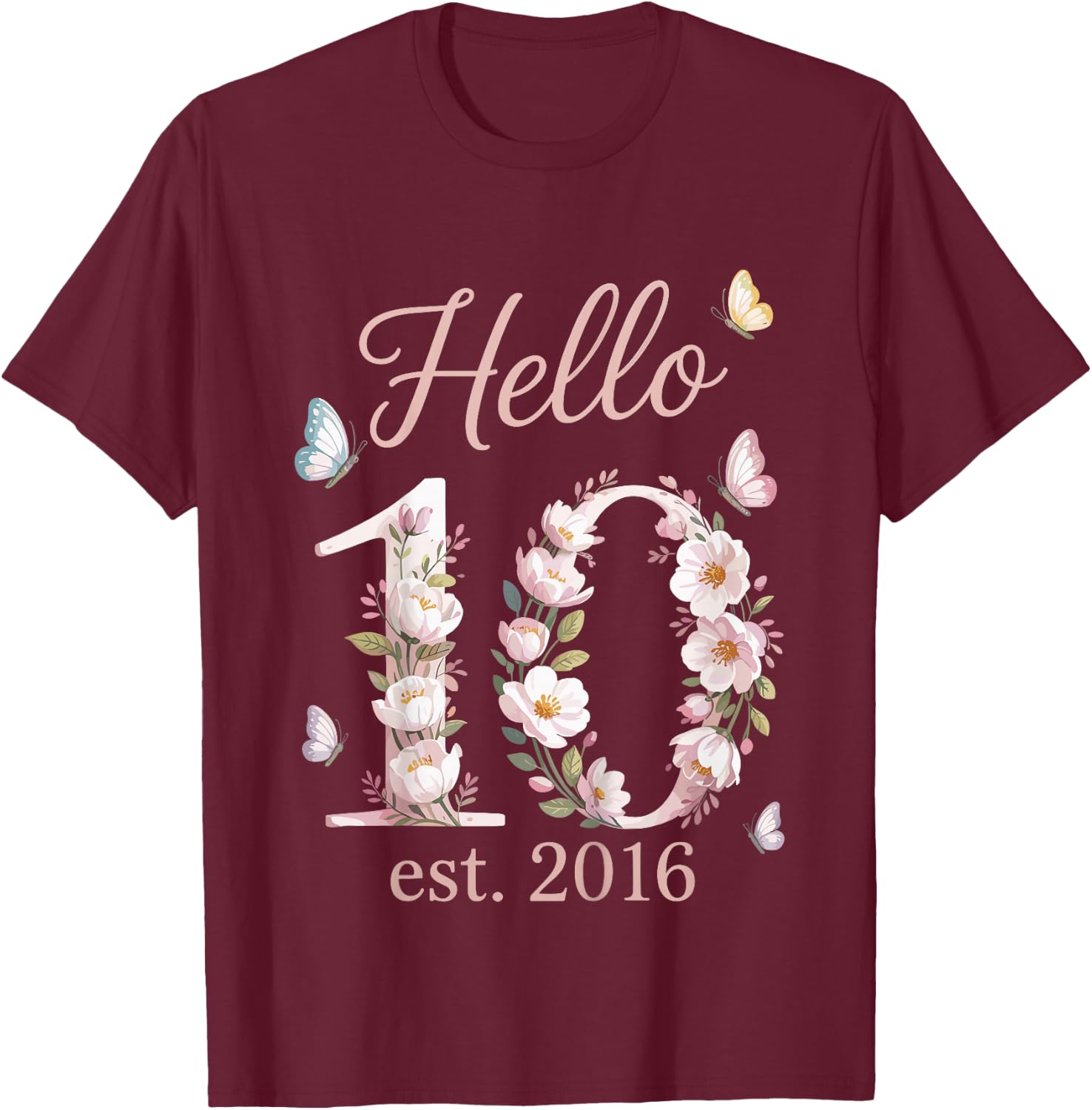10. Geburtstag Mädchen Hallo 10 Jahre Mädchen Deko seit 2016 T-Shirt - T-Shirt | Maroon