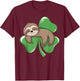 Lazy Irish Sloth Shamrock Clover Saint Patrick's Day Animal T-Shirt - T-Shirt | Maroon