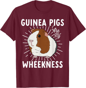Funny Guinea Pig Lover Guinea Pigs Are My Wheekness Cute T-Shirt - T-Shirt | Maroon