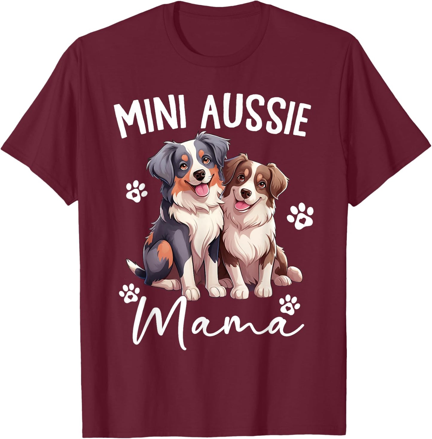 Mini Australian Shepherd Dog Mom World's Best Aussie Mom Men Women T-Shirt - T-Shirt | Maroon
