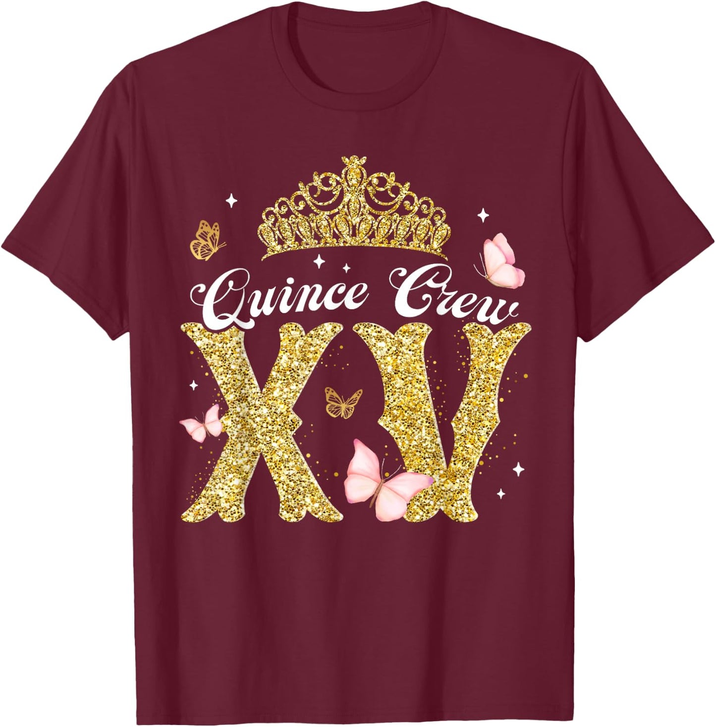 15 Year Old Birthday Decorations Mis Quince Crew Squadv T-Shirt - T-Shirt | Maroon