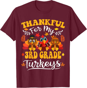 Thankful For My 3rd Grade Turkeys Thanksgiving Teacher Fall T-Shirt - T-Shirt | Maroon