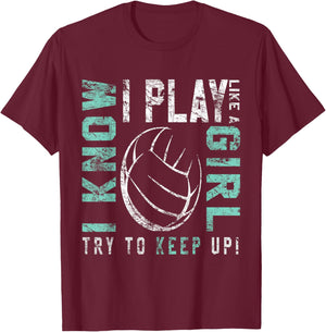 Volleyball T Shirt For Teen Girls - Play Like A Girl T-Shirt - T-Shirt | Maroon