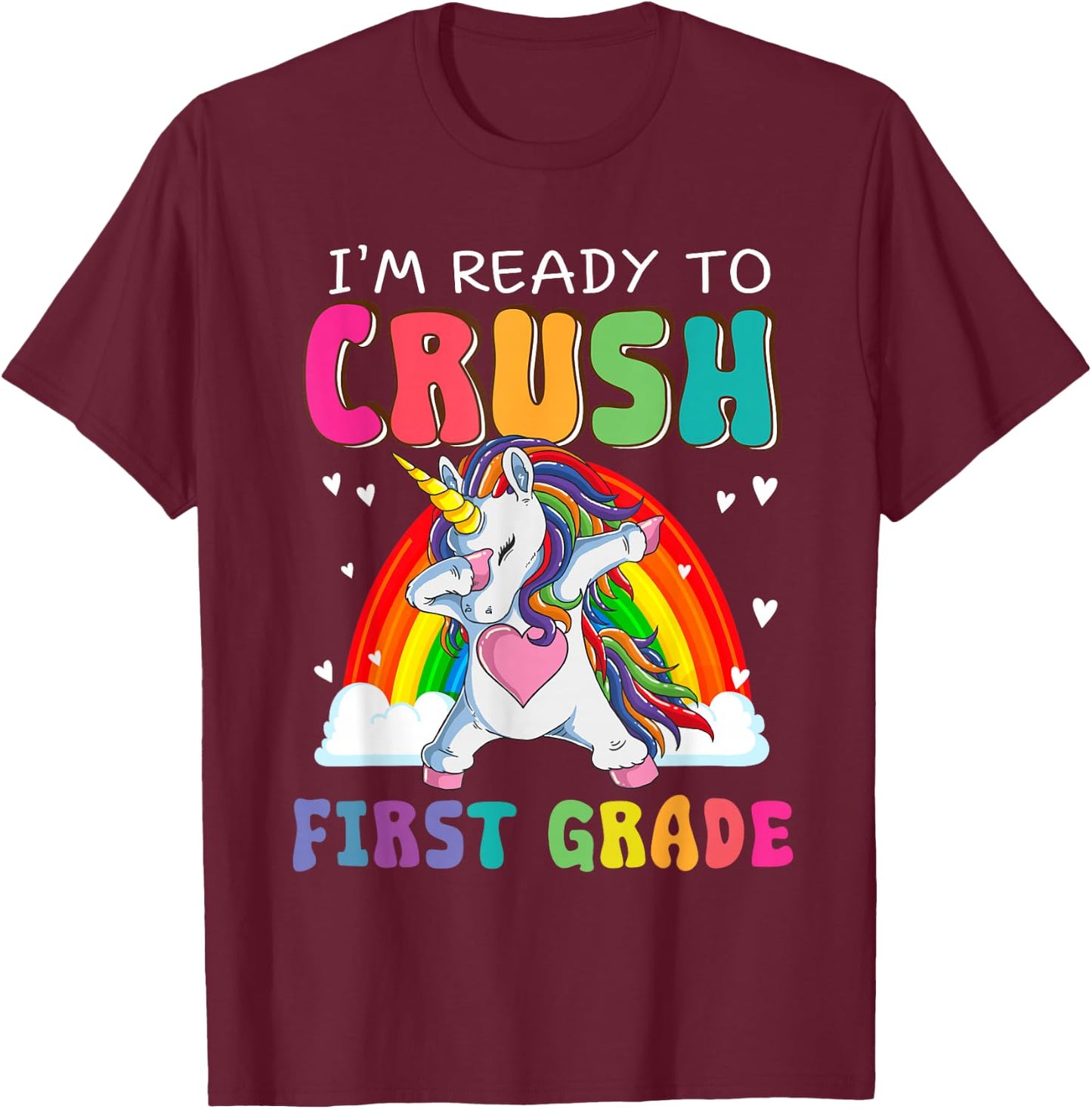 Crush First Grade Dabbing Unicorn First Day Of School Girls T-Shirt - T-Shirt | Maroon