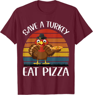 Save a turkey eat a pizza Funny Thanksgiving T-Shirt - T-Shirt | Maroon