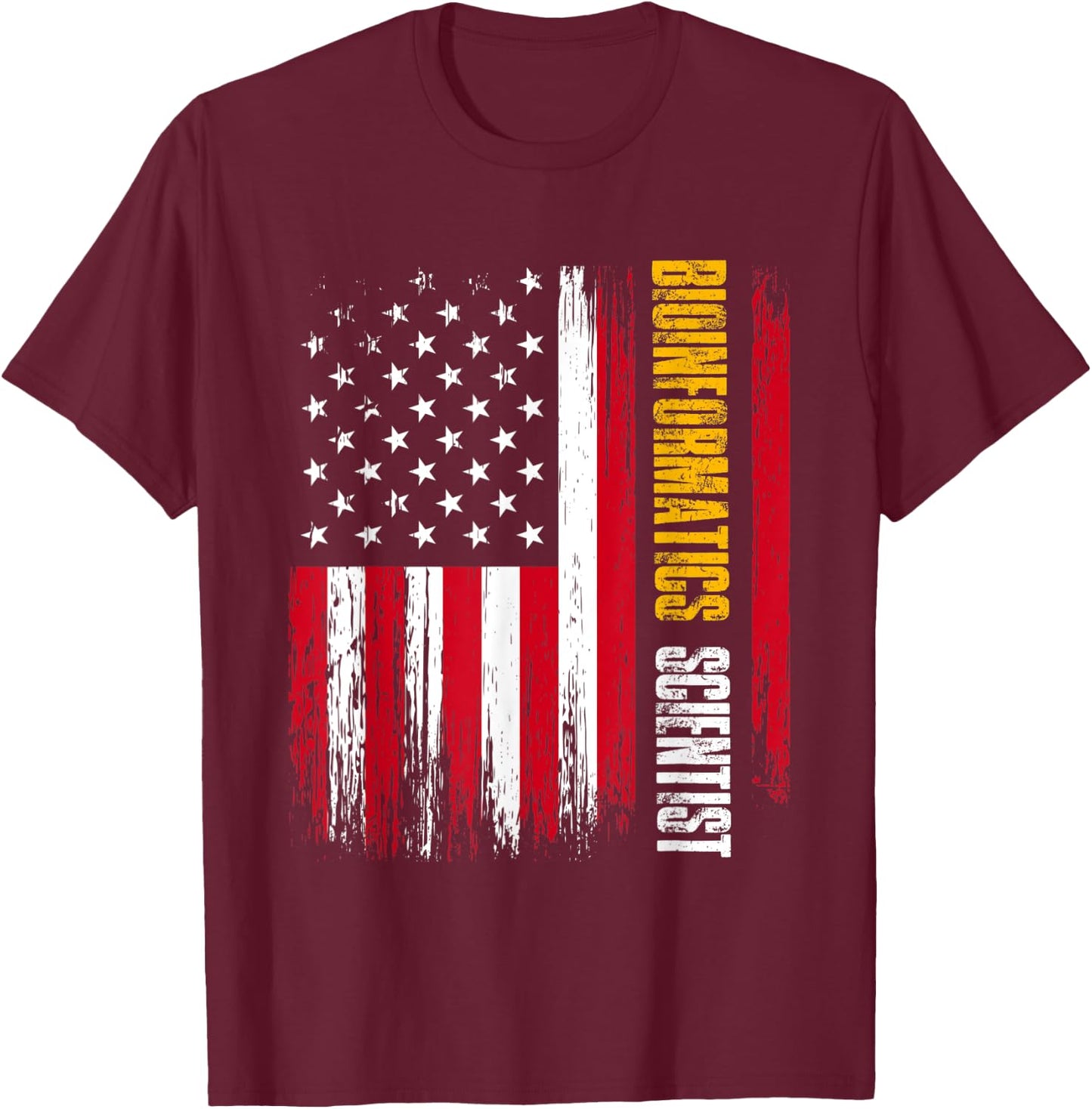 Bioinformatics Scientist USA Flag | Biology | Bioinformatics Women Men T-Shirt - T-Shirt | Maroon