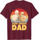 Silkie Chicken Dad T-Shirt - T-Shirt | Maroon