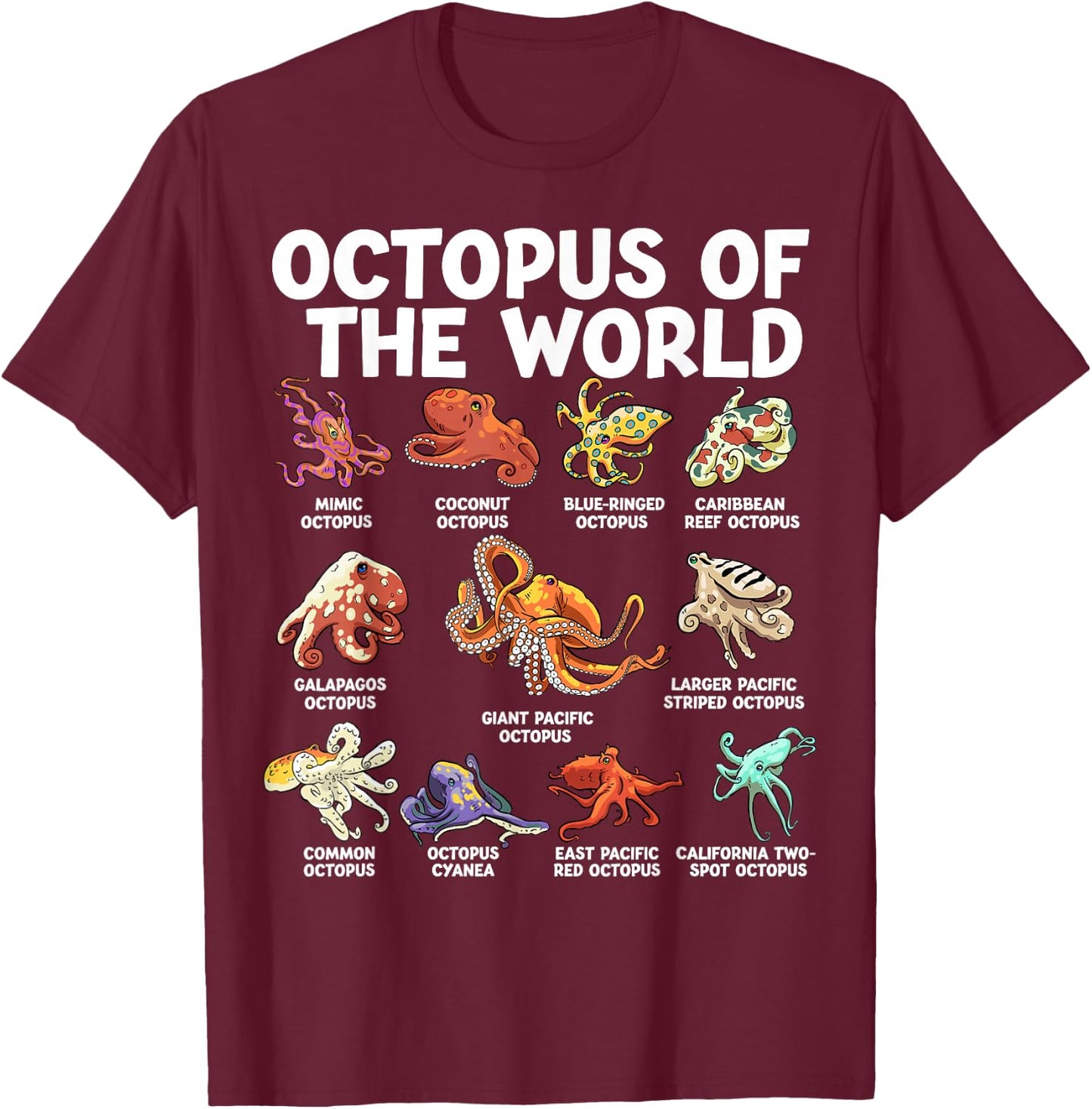 Octopus of the World Kawaii Types of Octopus Sea Animal , black T-Shirt - T-Shirt | Maroon