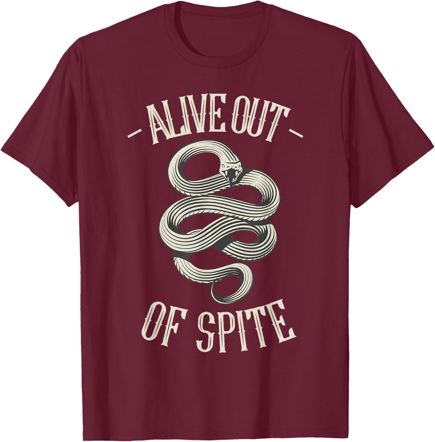 Goth Alive Out Of Spite Snake Occult Witchcraft Aesthetic T-Shirt - T-Shirt | Maroon