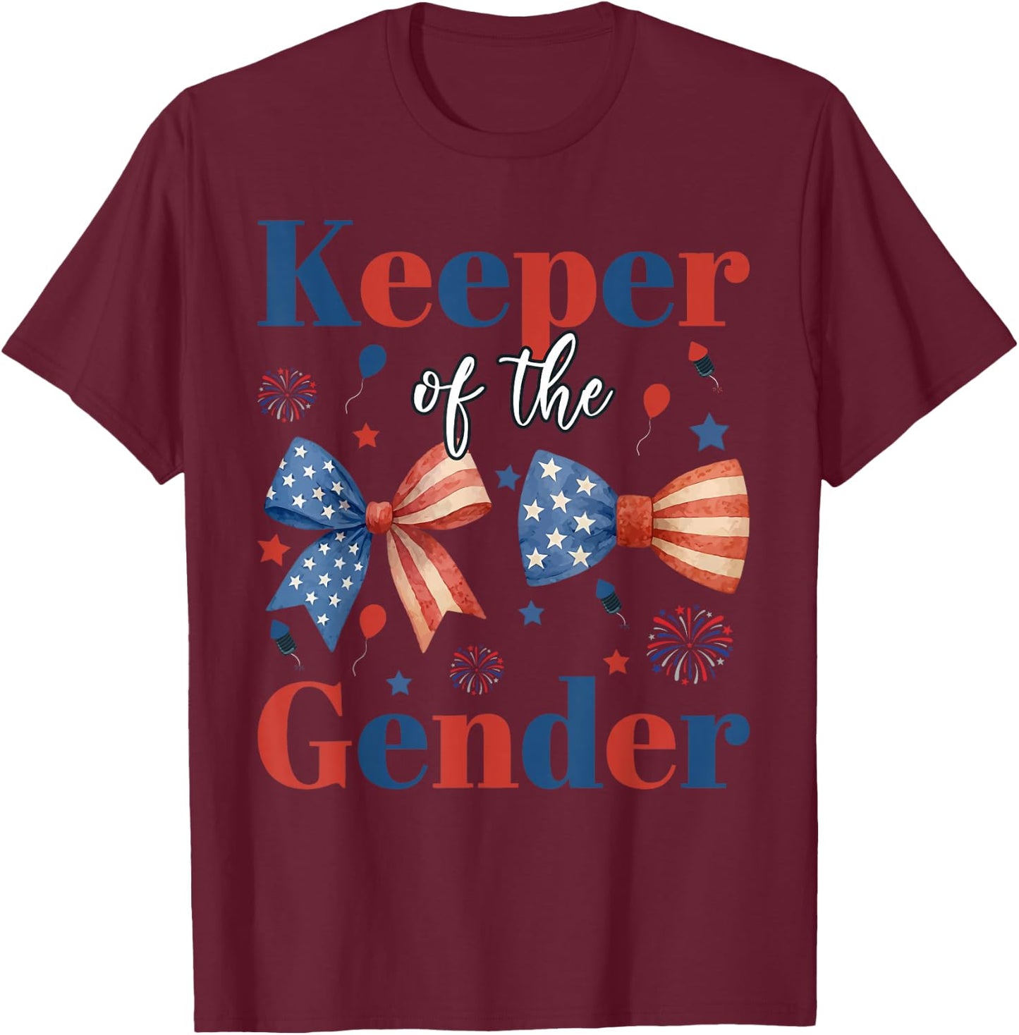 Keeper of The Gender 4th of July Bow Gender Reveal Party T-Shirt - T-Shirt | Maroon