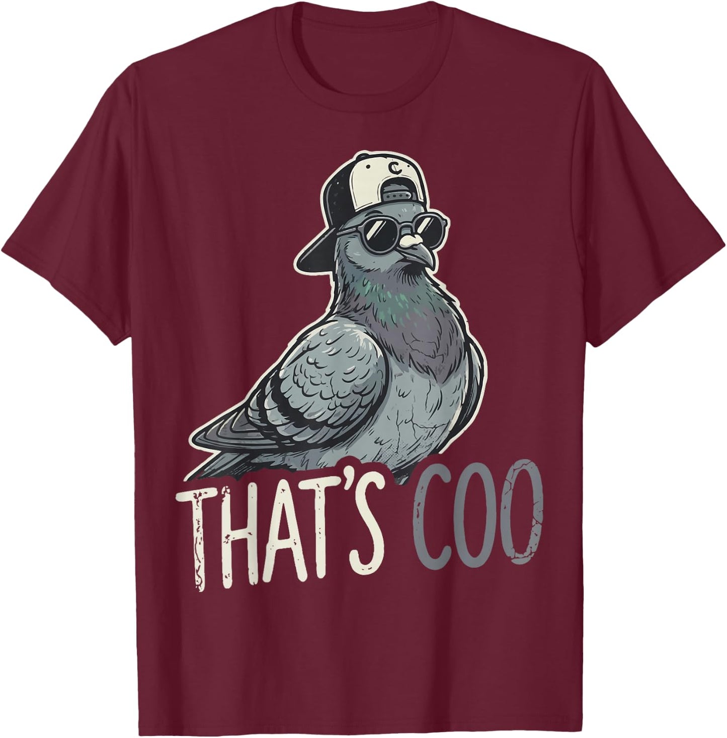 That's Coo Pigeon T-Shirt - T-Shirt | Maroon