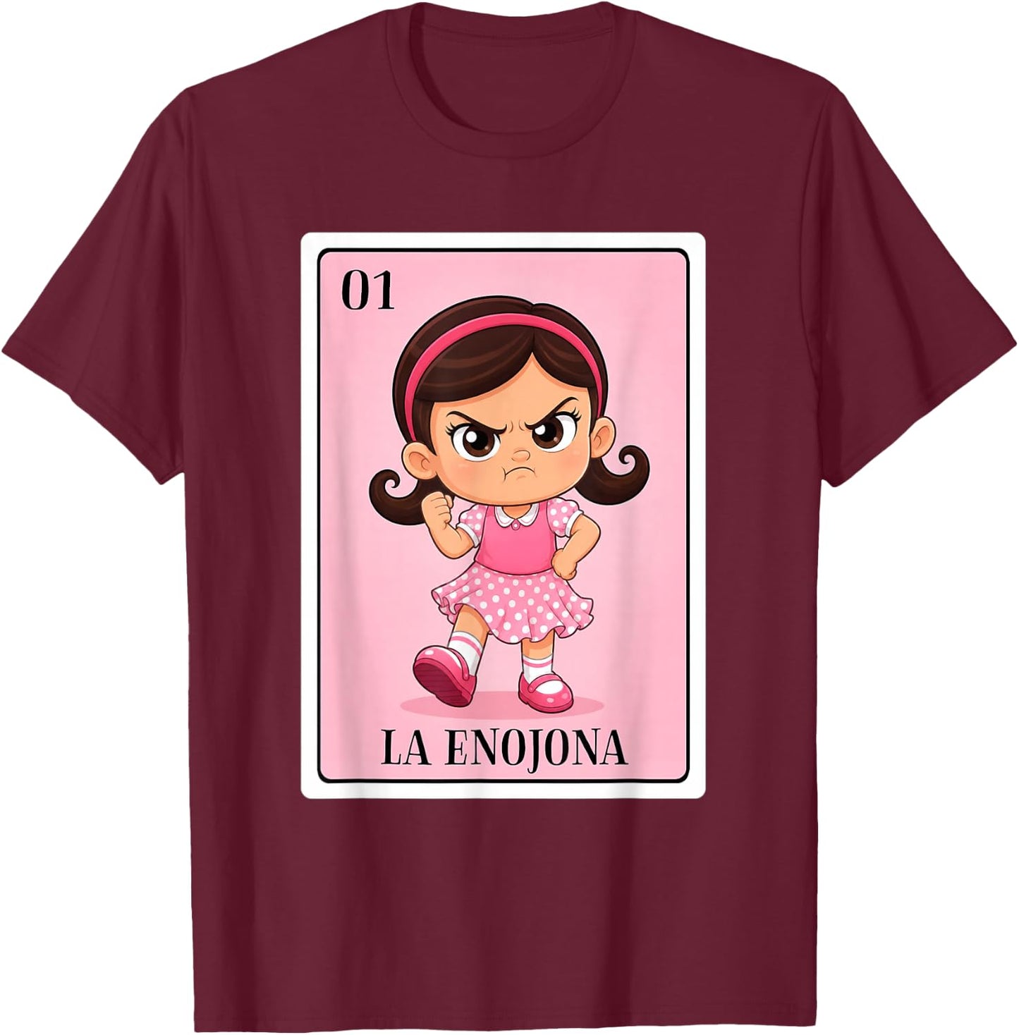 Latina La Enojona Angry Girl Chicana Mexican Bingo Card T-Shirt - T-Shirt | Maroon