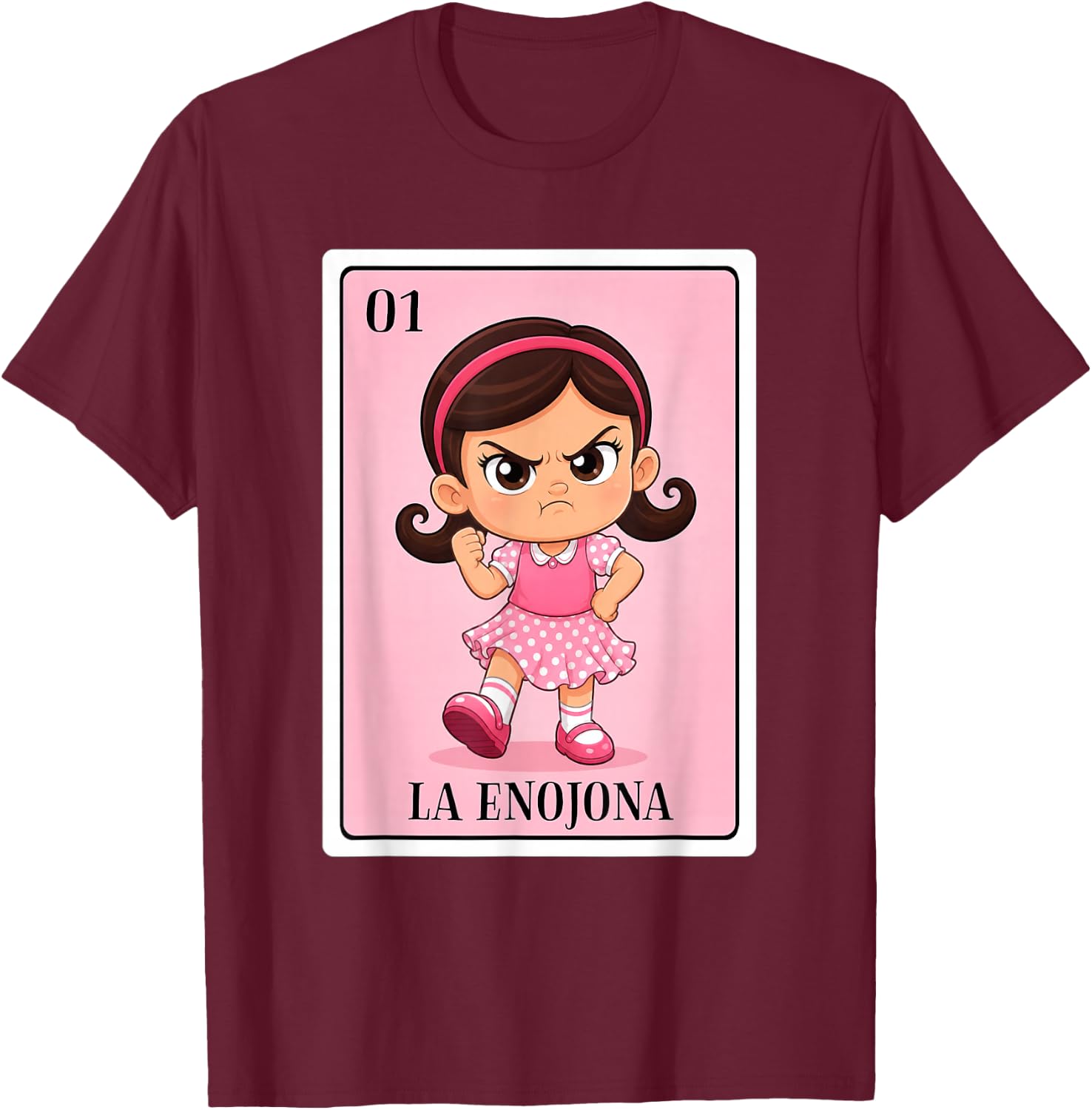 Latina La Enojona Angry Girl Chicana Mexican Bingo Card T-Shirt - T-Shirt | Maroon