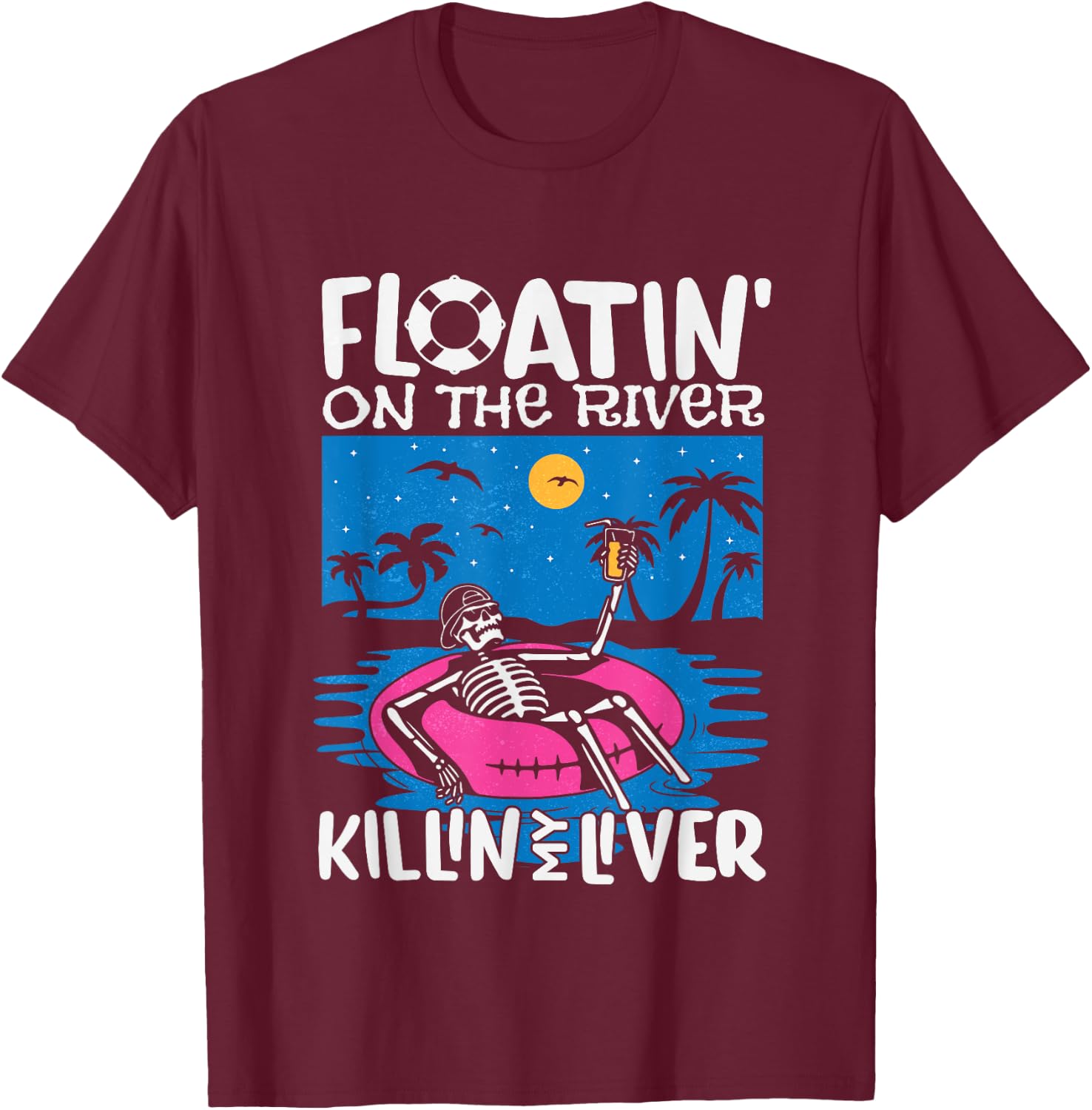 Funny Floatin on the river tubing float trip graphic T-Shirt - T-Shirt | Maroon