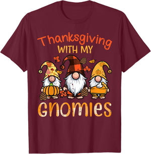 Thanksgiving with My Gnomies Fall Gnome Family Men Women Kid T-Shirt - T-Shirt | Maroon