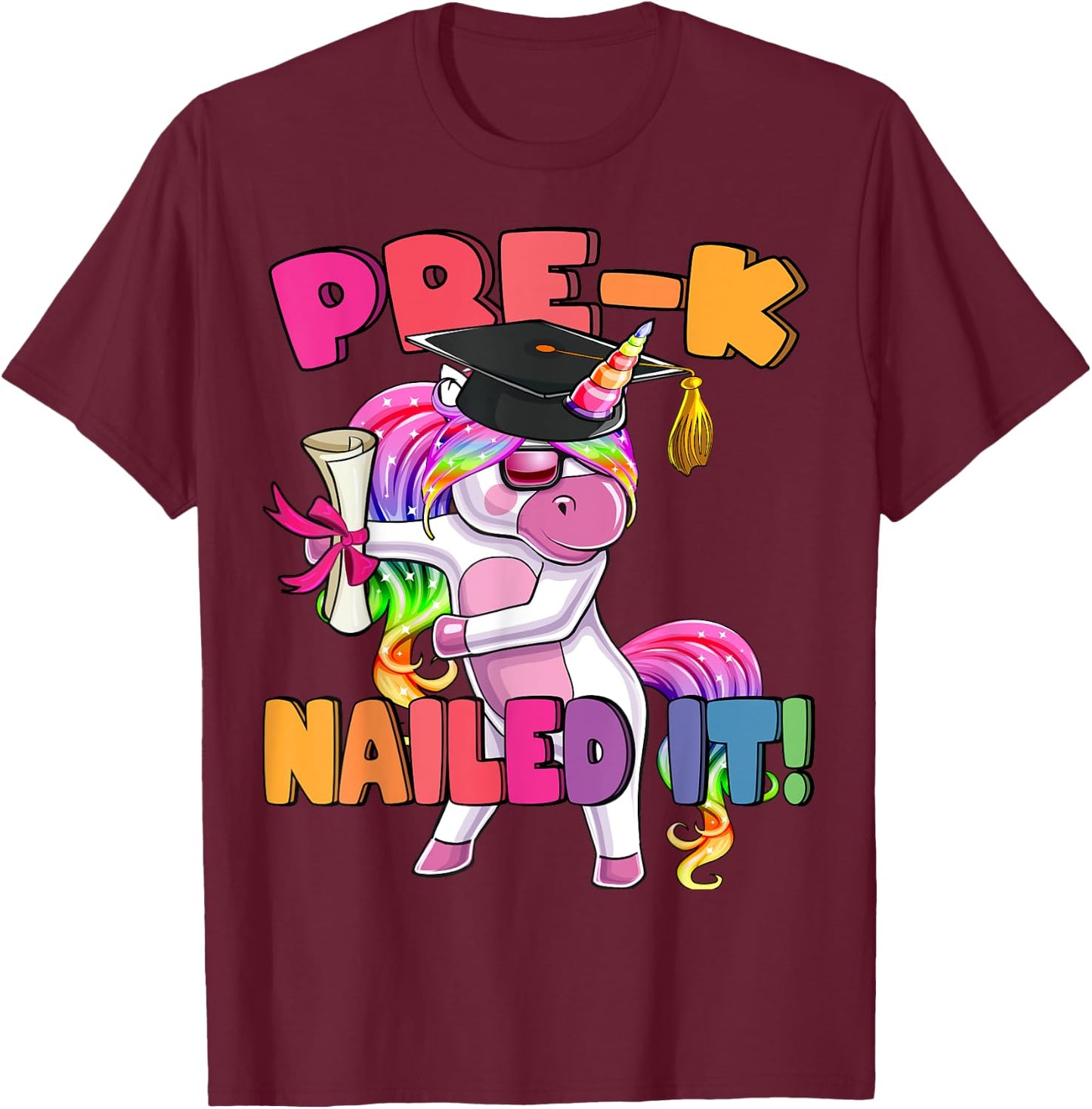Pre-K Nailed It Flossing Unicorn Graduation Shirt Gift Girls T-Shirt - T-Shirt | Maroon