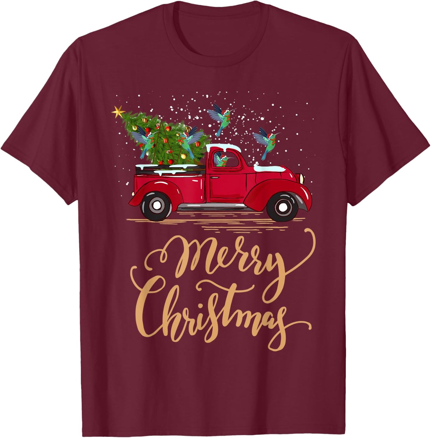 Hummingbird Driving Christmas Tree Truck Hummingbird Xmas T-Shirt - T-Shirt | Maroon