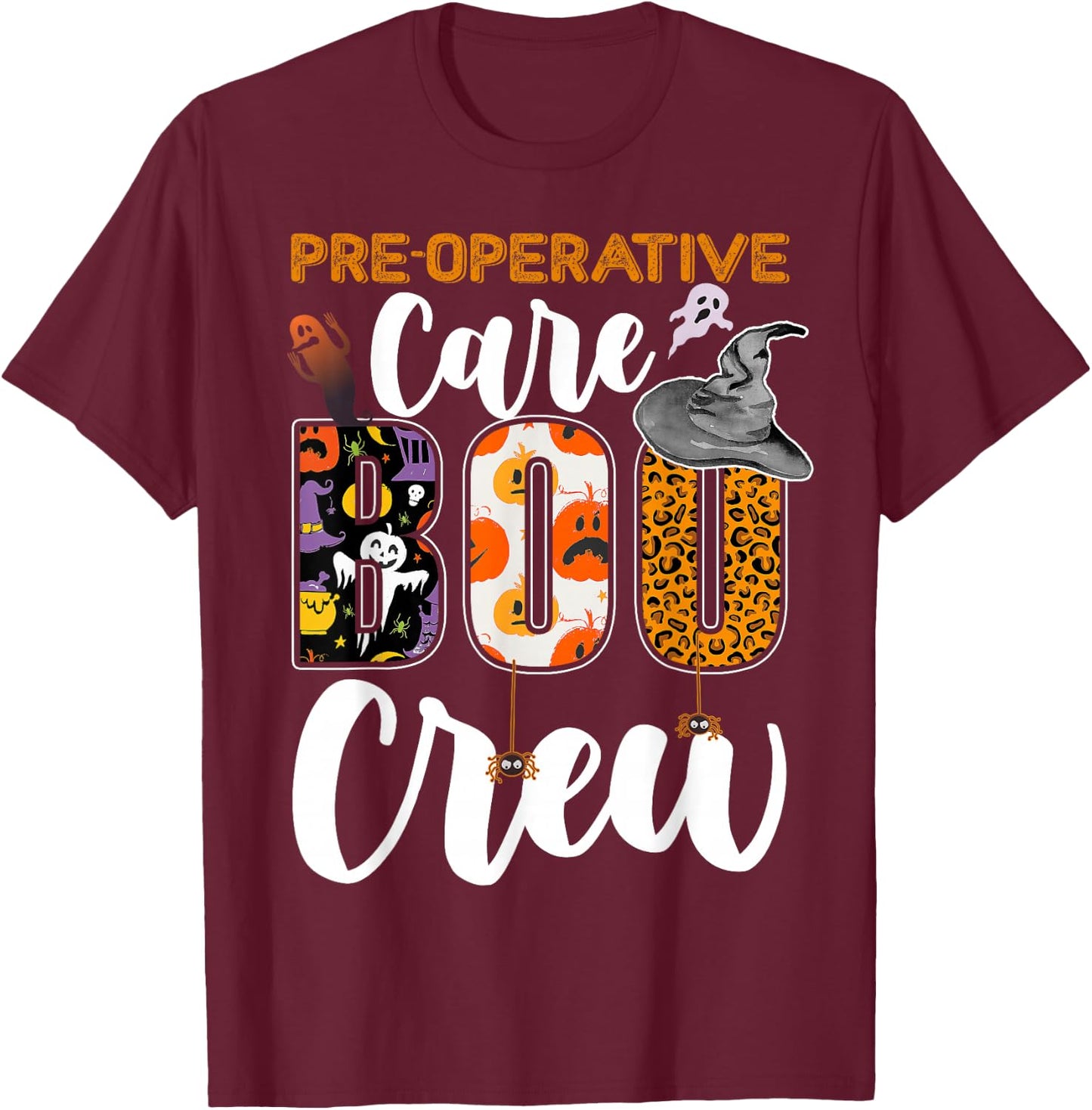 Pre-Operative Care Boo Crew Halloween Matching Surgical T-Shirt - T-Shirt | Maroon