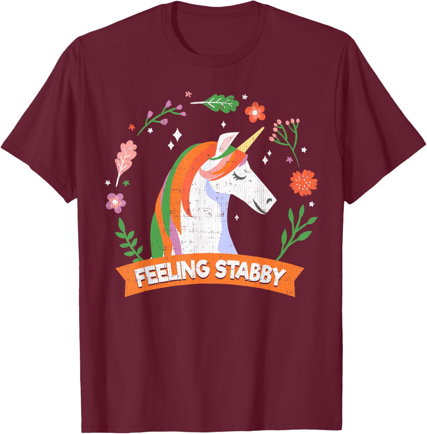 Feeling Stabby the unicorn shirt T-Shirt - T-Shirt | Maroon