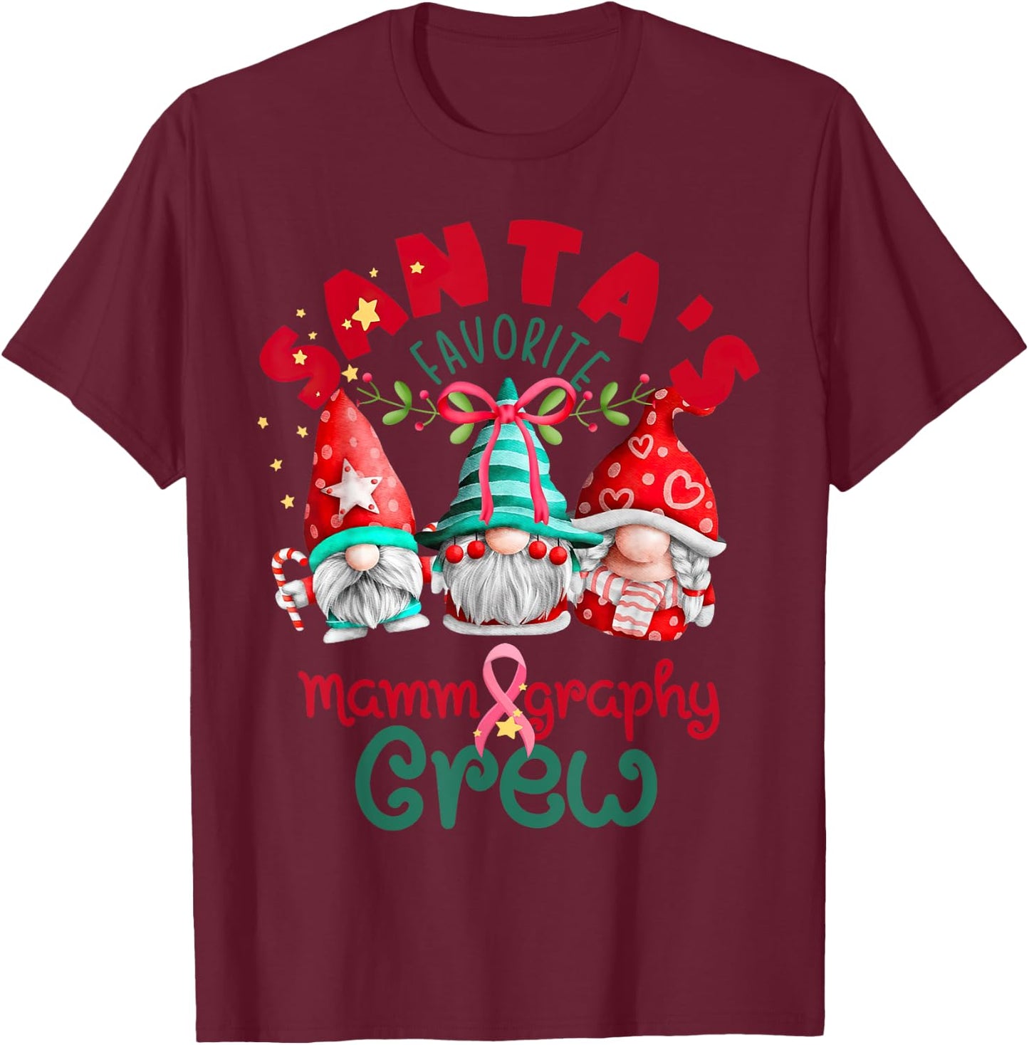 Santa's Favorite Mammography Christmas Mammo Technologist T-Shirt - T-Shirt | Maroon