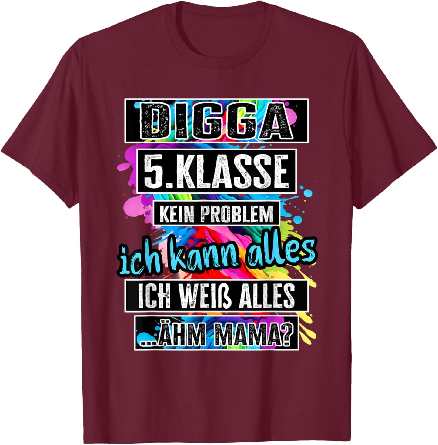 5. Klasse Schulwechsel Tschüss Grundschule Abschluss T-Shirt - T-Shirt | Maroon