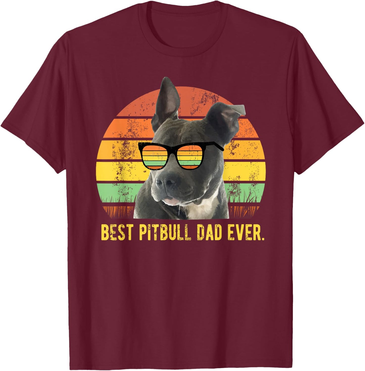 Best Pitbull Dad Ever Retro Sunset Vintage Pit Bull Father T-Shirt - T-Shirt | Maroon