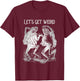 Let's Get Really Weird Dancing Frogs Strange Fairy Tale T-Shirt - T-Shirt | Maroon