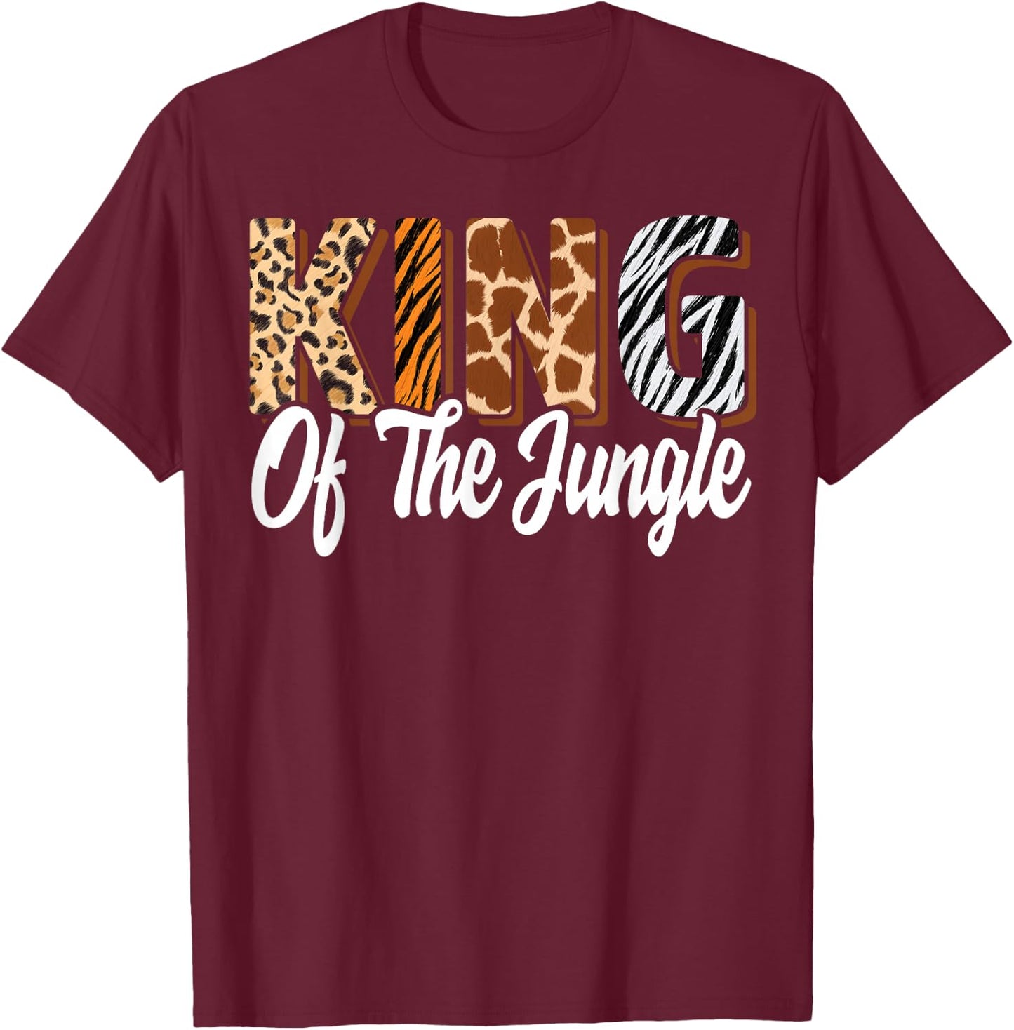 King Of The Jungle Zoo Birthday Safari Jungle Animal , black T-Shirt - T-Shirt | Maroon