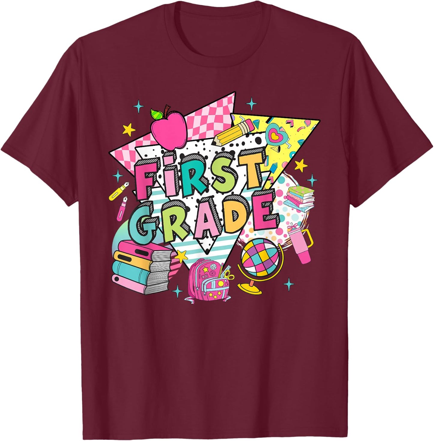 First Grade Teachers Students Retro 90s Back To School T-Shirt - T-Shirt | Maroon
