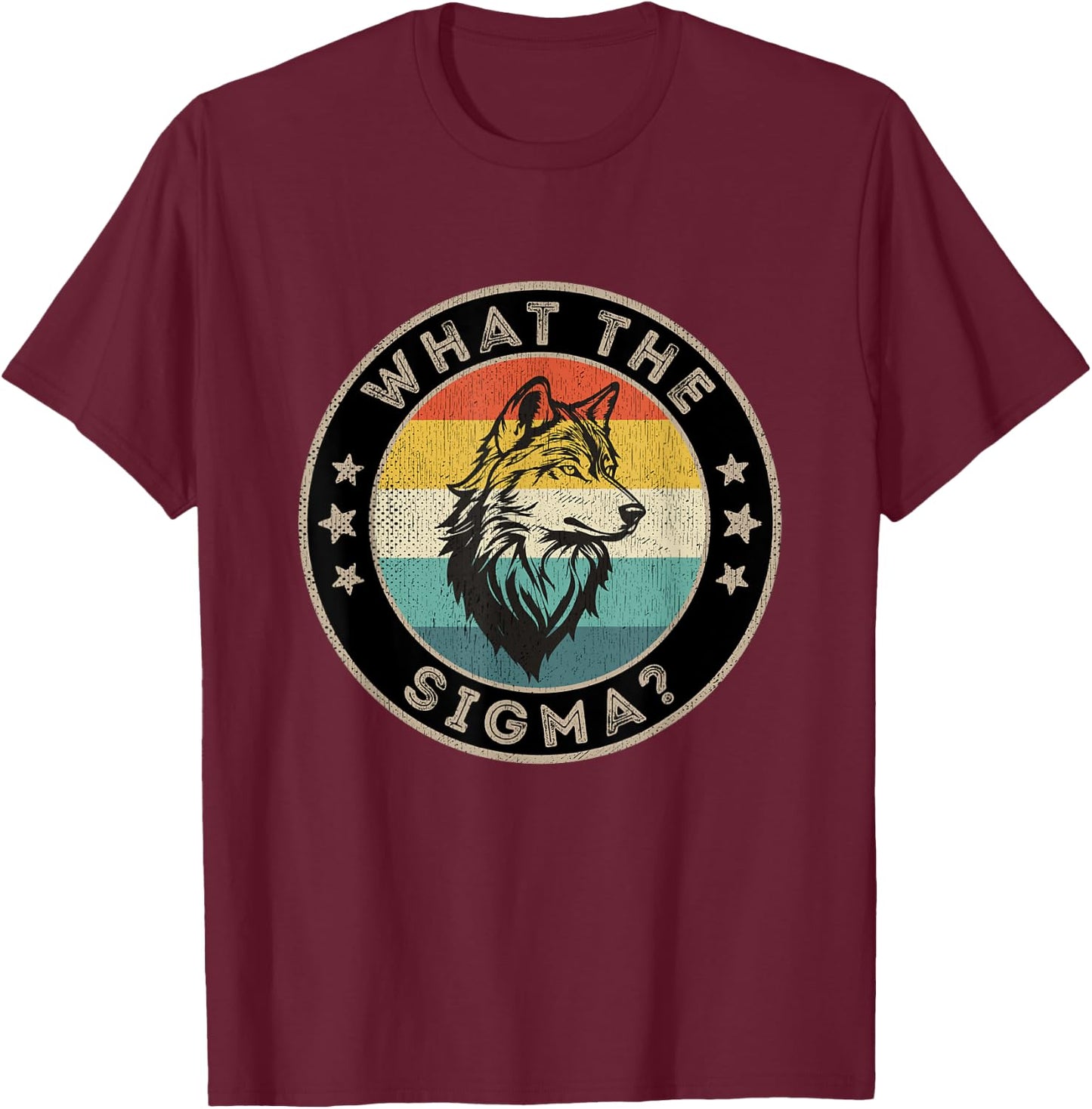 Ironic Quote Men Brainrot Meme What The Sigma Male T-Shirt - T-Shirt | Maroon