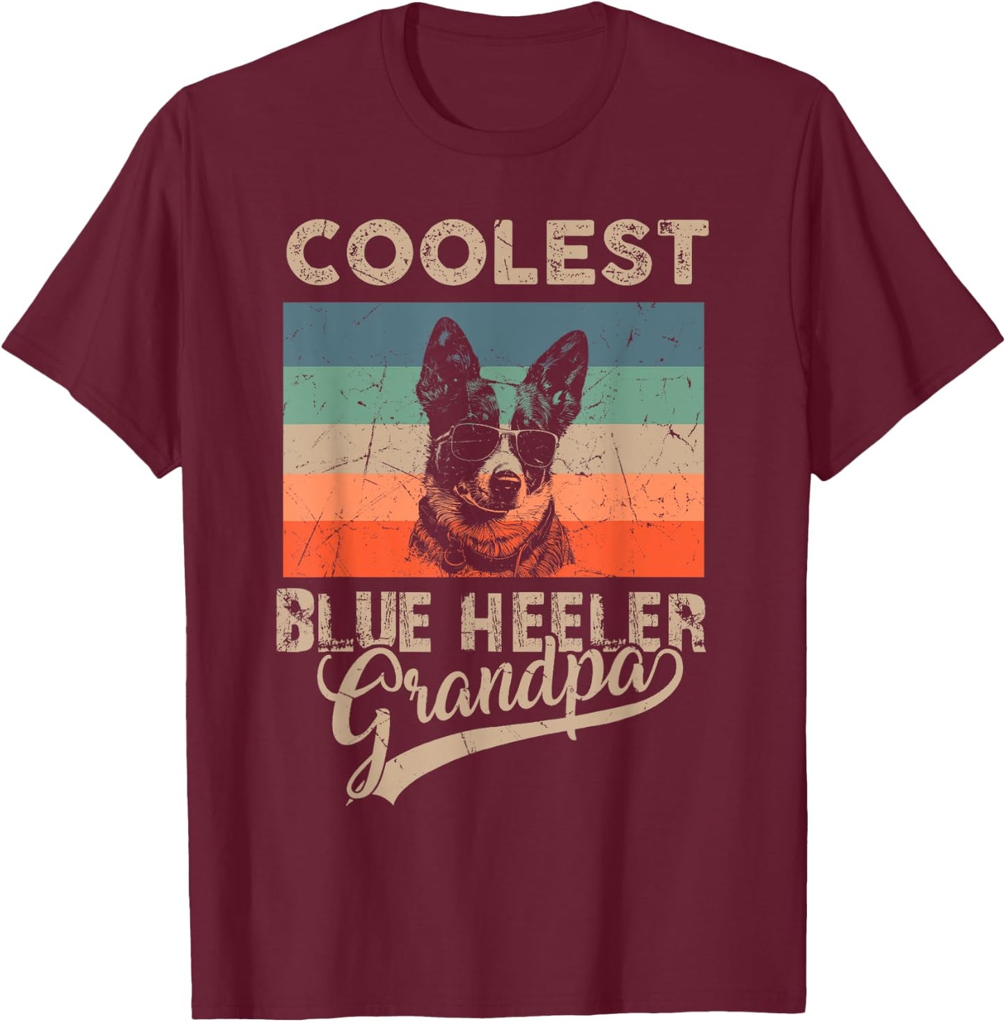 Coolest Blue Heeler Grandpa Gifts Funny Dog Grandpa Retro Men Women Kids T-Shirt - T-Shirt | Maroon