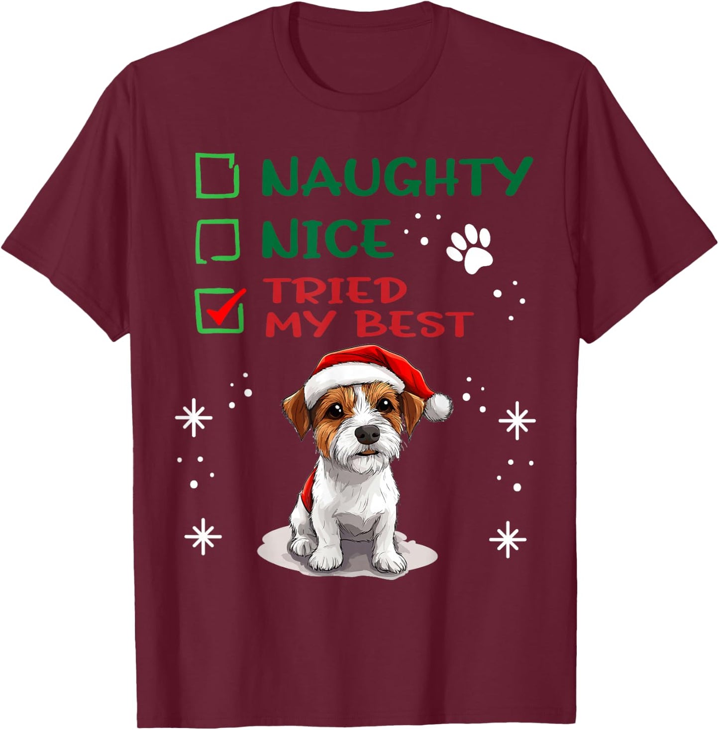 Cute Parson Russell Terrier Dog Christmas Naughty Nice Tried T-Shirt - T-Shirt | Maroon