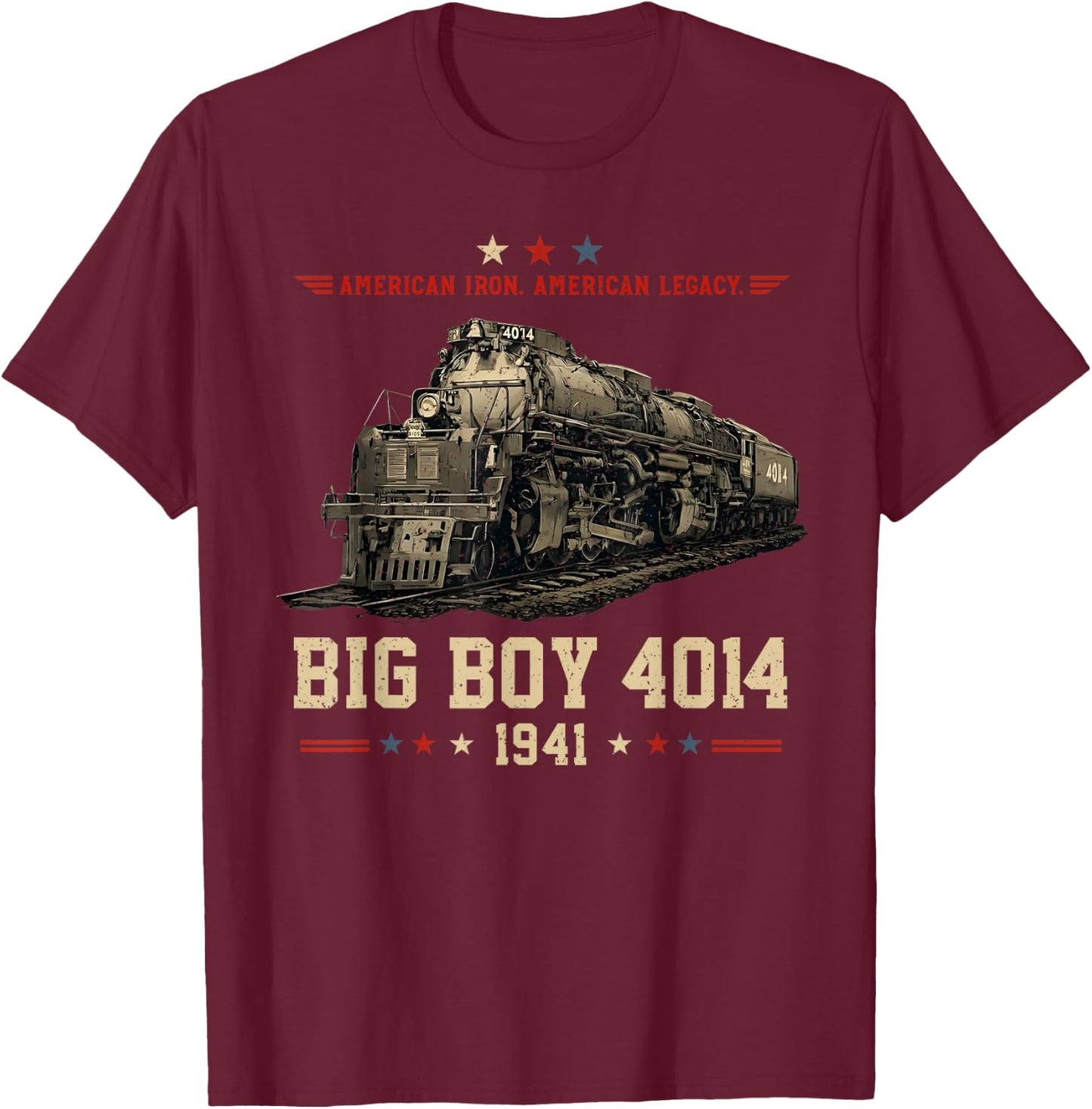 Big Boy 4014 Steam Locomotive American Iron Vintage Train T-Shirt - T-Shirt | Maroon