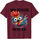 Funny Chicken with Cheeky Saying 'nen Scheiss muss ich , gray T-Shirt - T-Shirt | Maroon