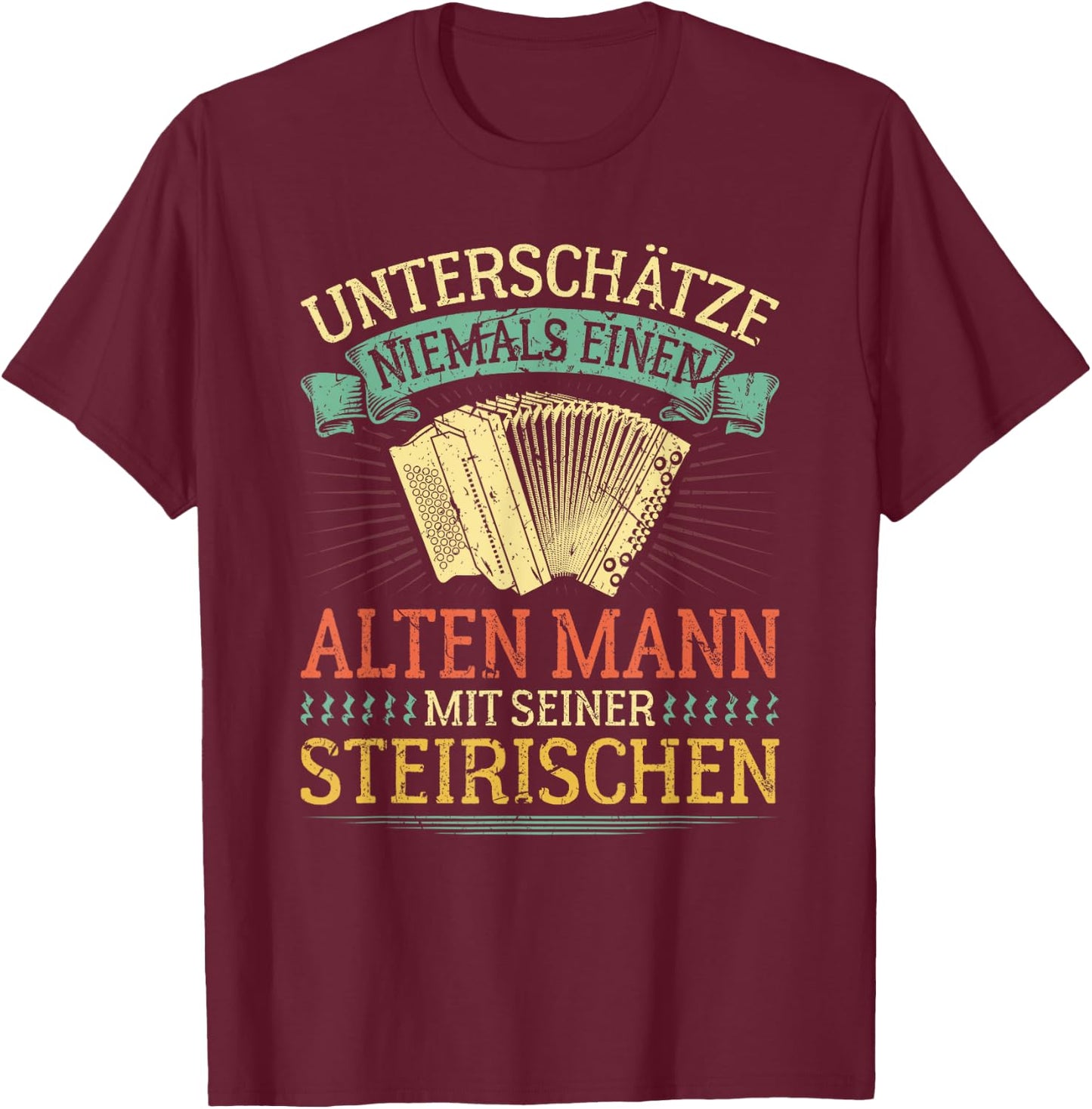 Alter Mann mit Steirian Harmonica Funny Squeeze , black, s T-Shirt - T-Shirt | Maroon