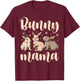 Bunny Mama Rabbit Lover Best Mom Ever Mothers Day T-Shirt - T-Shirt | Maroon