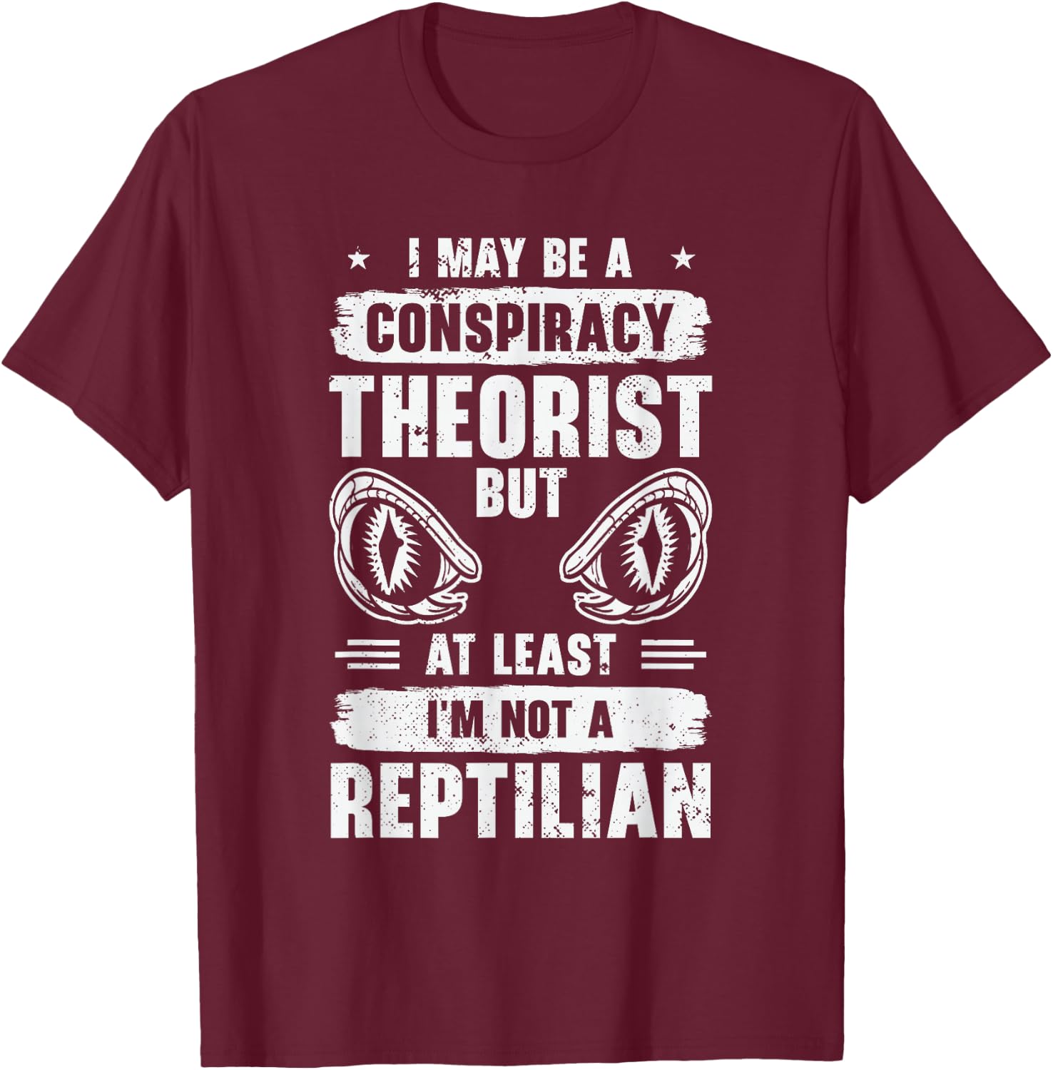Lizard Reptilian Agenda Conspiracy Theory T-Shirt - T-Shirt | Maroon