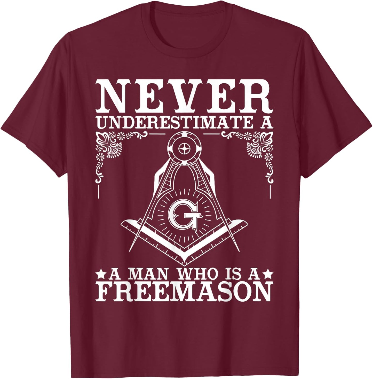 Freemasonry Freemason Conspirazy Theory Freethinker T-Shirt - T-Shirt | Maroon