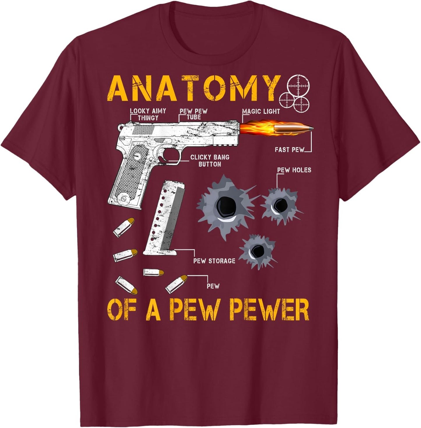 Anatomy Of A Pew Pewer | On Back | Triggernometry Gun Gift T-Shirt - T-Shirt | Maroon