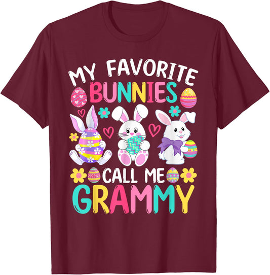 My Favorite Bunnies Call Me Grammy Shirt Happy Easter Day T-Shirt - T-Shirt | Maroon