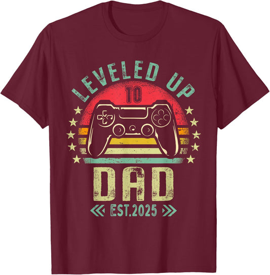 I Leveled Up To Dad 2025 Promoted To Daddy Level Unlocked T-Shirt - T-Shirt | Maroon