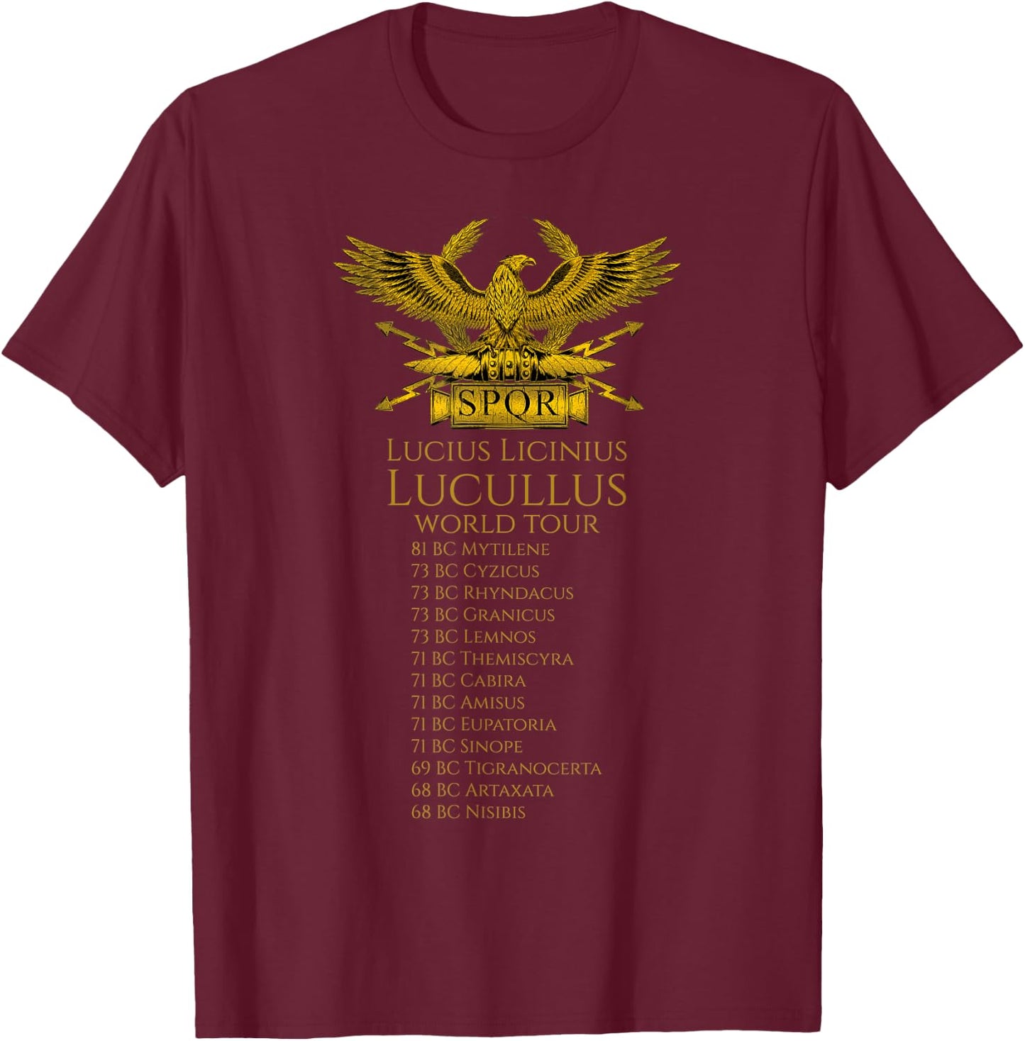 Ancient Rome History - Lucius Licinius Lucullus World Tour T-Shirt - T-Shirt | Maroon